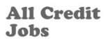 All Credit Jobs